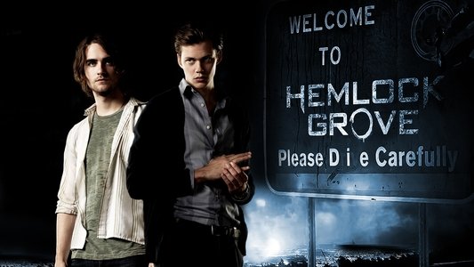 Hemlock Grove