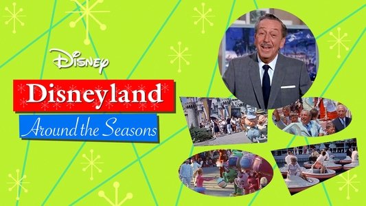 Disneyland Around the Seasons
