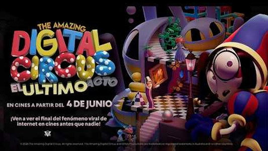 The Amazing Digital Circus: The Last Act