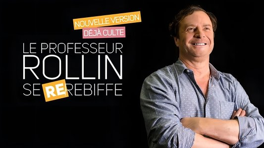 Le Professeur Rollin se re-rebiffe