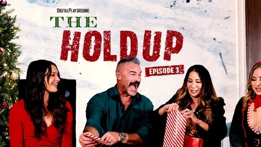 The Holdup