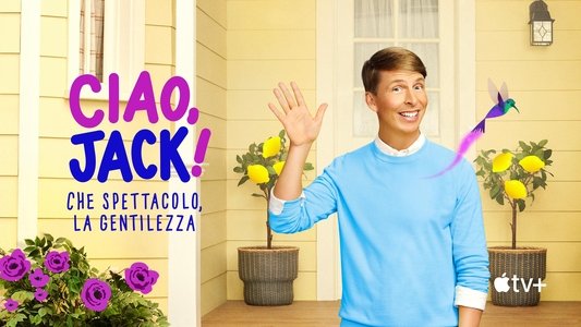 Hello, Jack! The Kindness Show