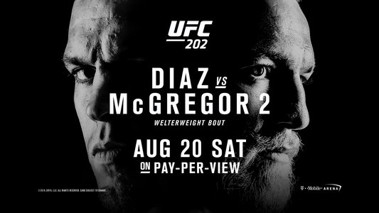 UFC 202: Diaz vs. McGregor 2