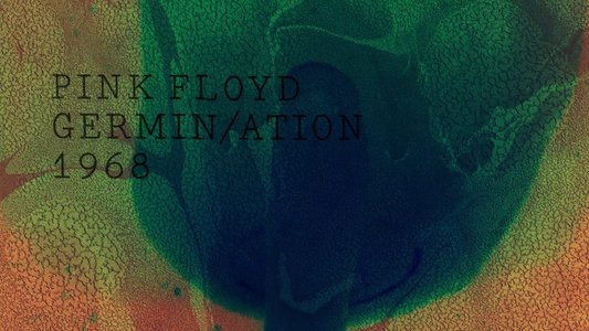 Pink Floyd - The Early Years Vol 2: 1968: Germin/ation