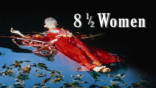 8 ½ Women