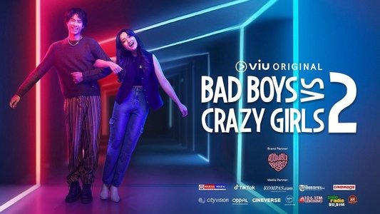 Bad Boys VS Crazy Girls