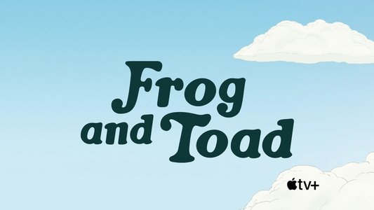 Frog and Toad
