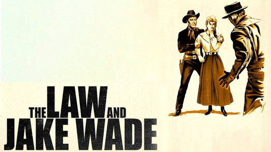 The Law and Jake Wade