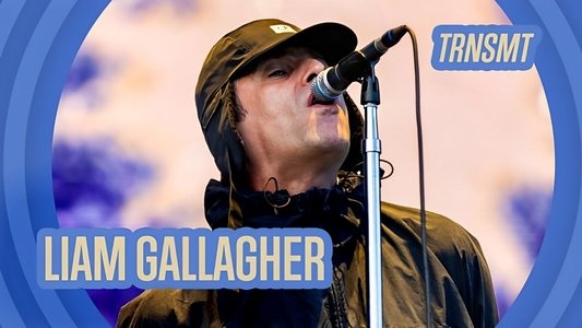 Liam Gallagher: Live at TRNSMT 2024