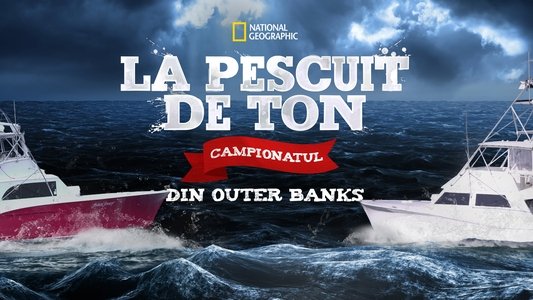 Wicked Tuna: Outer Banks Showdown