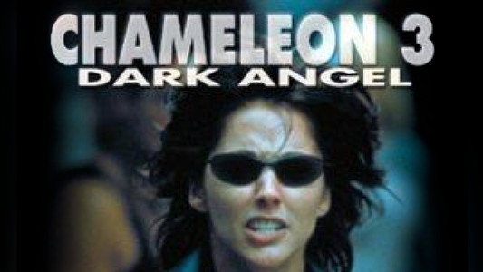 Chameleon 3: Dark Angel