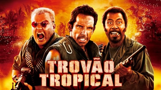 Tropic Thunder