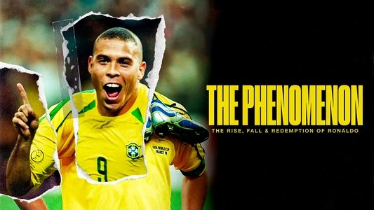 Ronaldo, O Fenômeno
