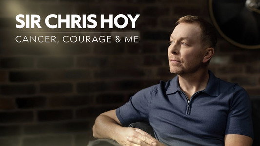 Sir Chris Hoy: Cancer, Courage and Me