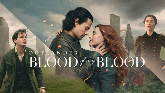Outlander: Blood of My Blood