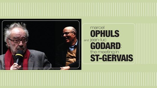 Marcel Ophuls et Jean-Luc Godard, La rencontre de St-Gervais