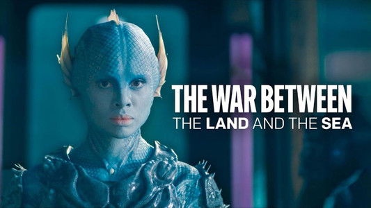 The War Between the Land and the Sea
