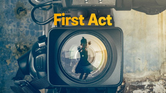 First Act