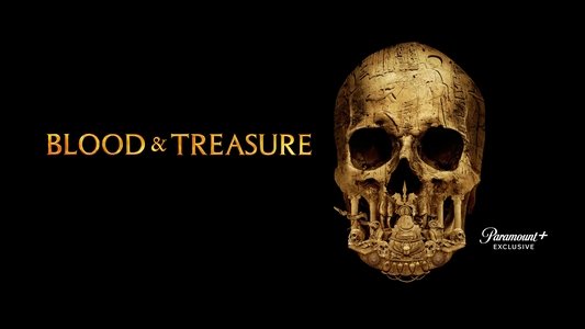 Blood & Treasure