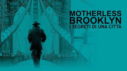 Motherless Brooklyn