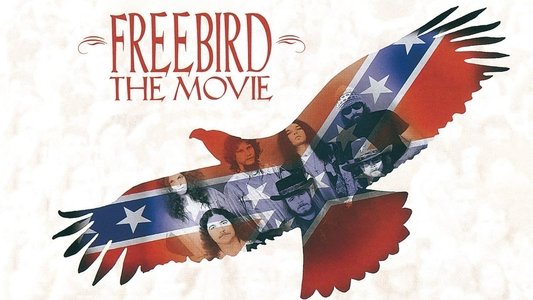 Lynyrd Skynyrd - Freebird, The Movie & Tribute Tour