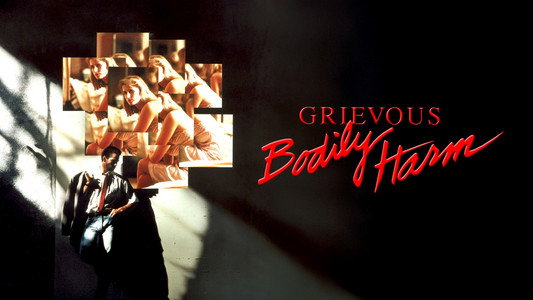 Grievous Bodily Harm