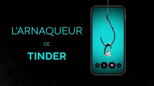 The Tinder Swindler