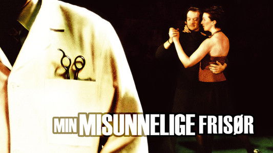 Min misunnelige frisør