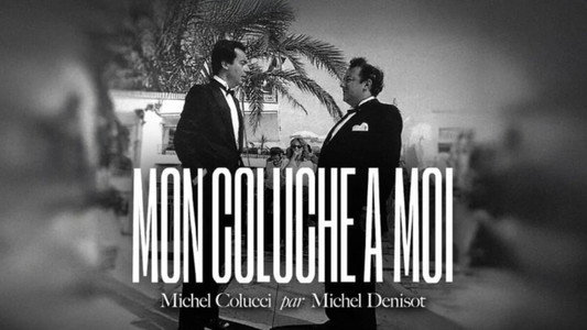 Mon Coluche à Moi