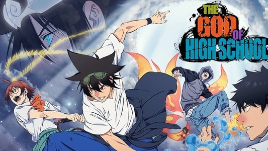 THE GOD OF HIGH SCHOOL ゴッド・オブ・ハイスクール