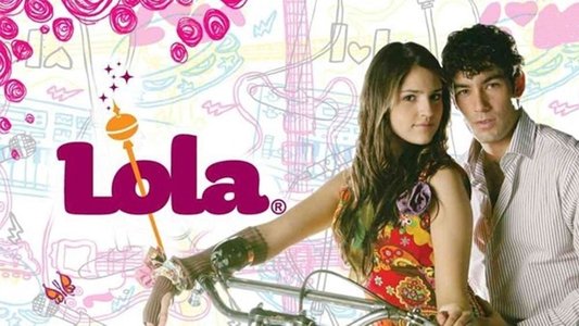 Lola... Érase Una Vez