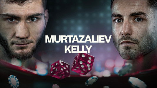 Bakhram Murtazaliev vs. Josh Kelly