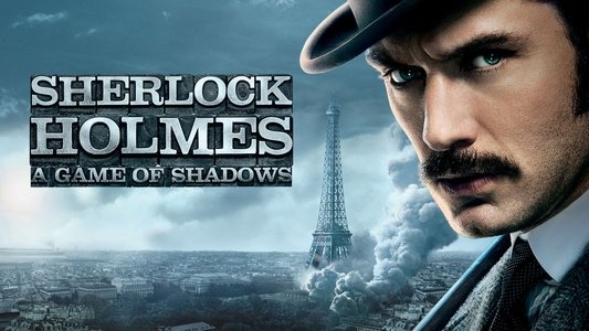 Sherlock Holmes: A Game of Shadows