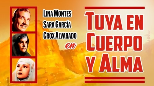 Tuya en cuerpo y alma