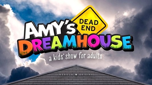 Amy's Dead-End Dreamhouse