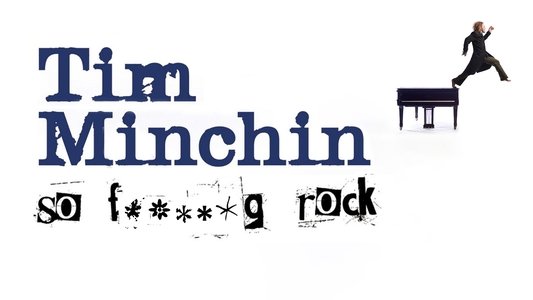 Tim Minchin: So F**king Rock Live