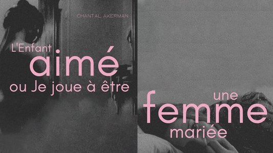 L'Enfant aimé ou Je joue à être une femme mariée