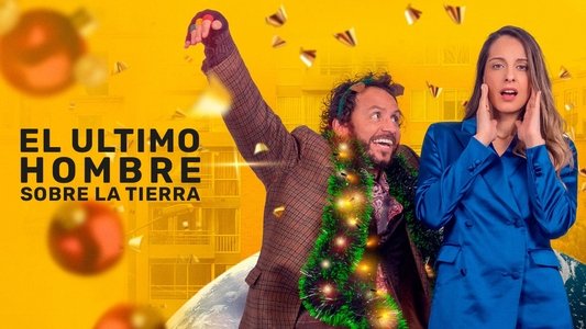 El último hombre sobre la Tierra