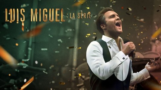 Luis Miguel: La Serie