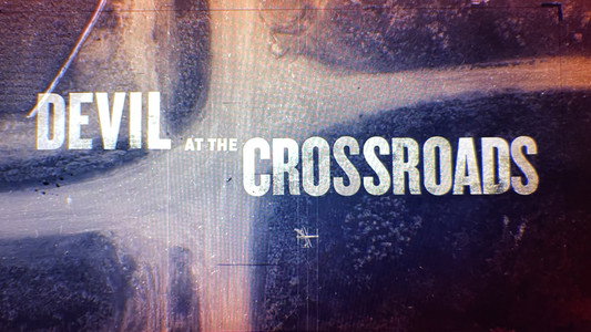 ReMastered: Devil at the Crossroads