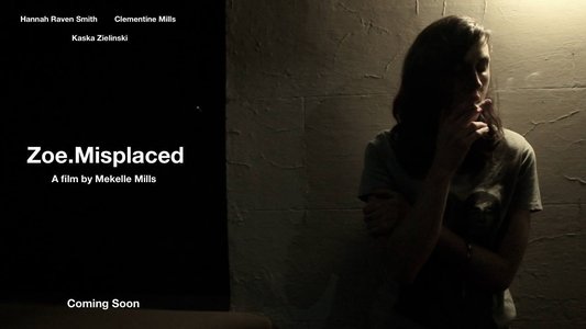 Zoe.Misplaced