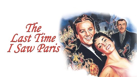 The Last Time I Saw Paris