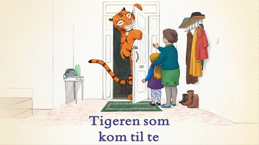 The Tiger Who Came to Tea