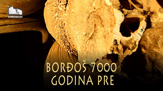 Borđoš, 7000 godina pre