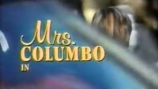 Mrs. Columbo