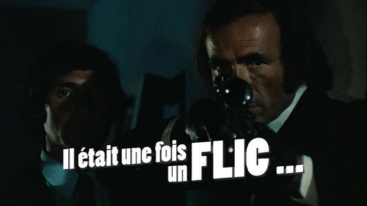 Il était une fois un flic...