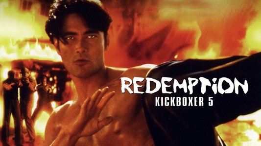 The Redemption: Kickboxer 5