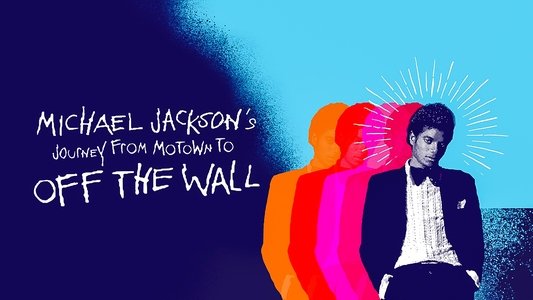 Michael Jackson's Journey from Motown to Off the Wall
