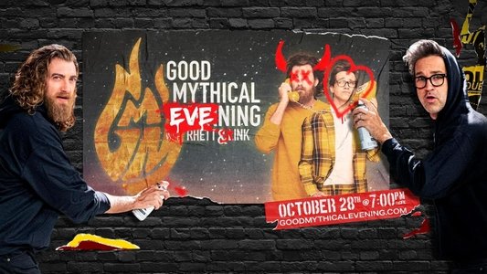 Good Mythical Evening