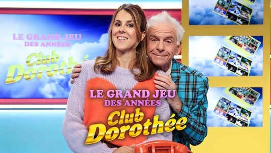 Le grand jeu des années Club Dorothée
